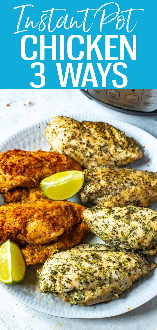 This Instant Pot Chicken Breast recipe is a failproof method of making juicy, delicious chicken breasts in your pressure cooker - I've listed 3 ways of seasoning them too! #instantpot #chickenbreast