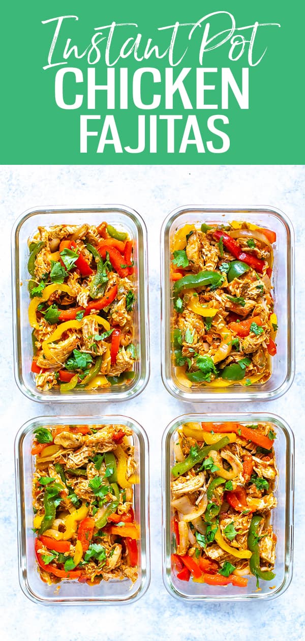 These Instant Pot Chicken Fajitas are perfect for meal prep! Dump in 5 ingredients, then cook on high pressure for 8 minutes with a natural pressure release #instantpot #chickenfajitas