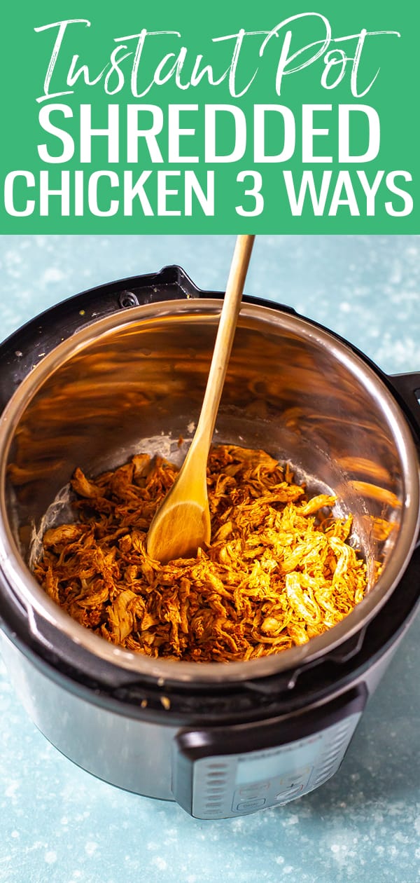 This Instant Pot Shredded Chicken Breast is seasoned 3 ways - try Mexican, Greek and Asian flavours, all made in less than 30 minutes. Plus, it's the juiciest chicken ever! #instantpot #shreddedchicken