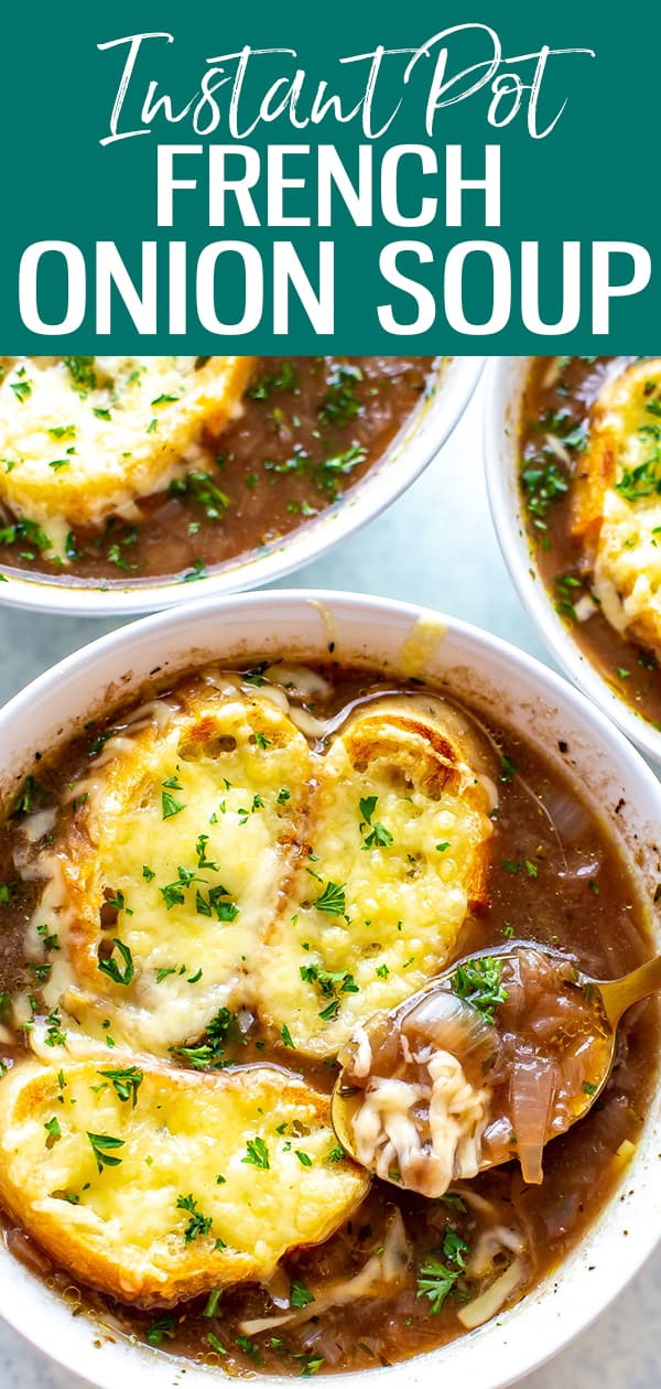This Instant Pot French Onion Soup is a restaurant-quality dish with caramelized onions, red wine & beef broth, finished with baguette slices & Gruyere cheese #instantpot #frenchonionsoup