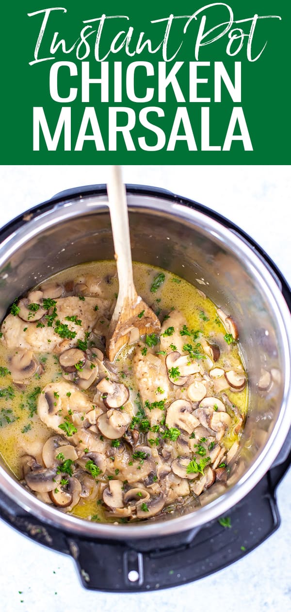 This Instant Pot Chicken Marsala is a creamy mushroom chicken dish rich in flavor thanks to marsala wine - and it's ready in 30 minutes! #instantpot #chickenmarsala