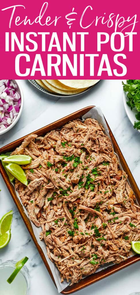 This Instant Pot Carnitas meat is so tender - crisp it up with a few minutes under the broiler. Serve in tacos, burritos, or meal prep bowls! #instantpot #carnitas
