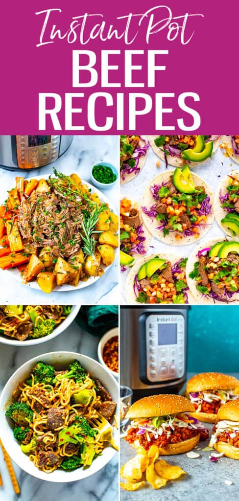 These Instant Pot Beef Recipes are family favourites! Make easy healthy dinners like ground beef tacos, pot roasts or steak stir fries. #instantpot #beef