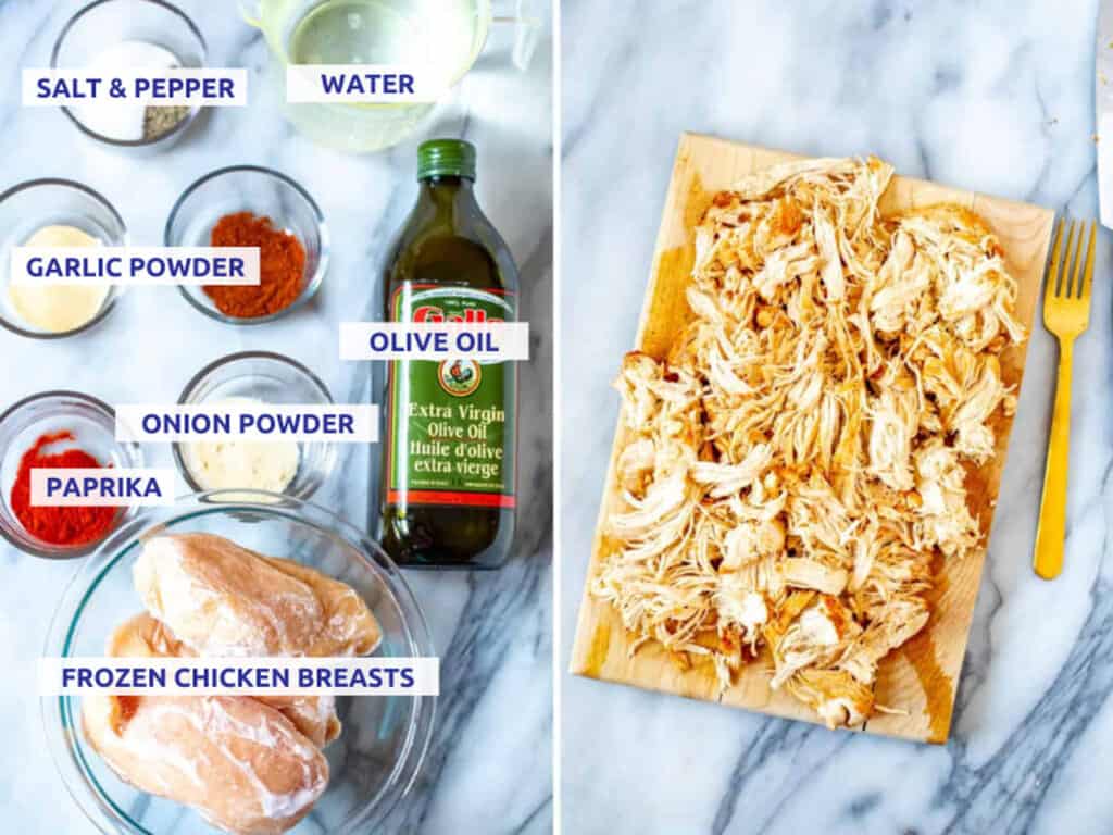 Ingredients for Instant Pot frozen chicken breasts: frozen chicken breasts, olive oil, garlic powder, paprika, onion powder, salt, pepper and water,